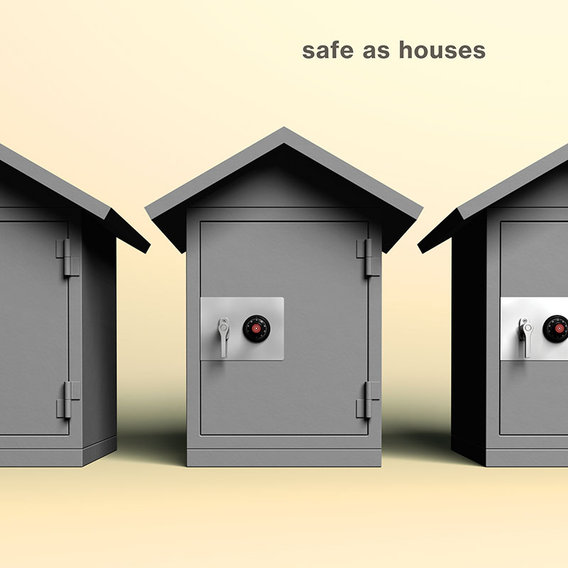 safe-as-houses-800x800px-v2 Investment firm ad campaign